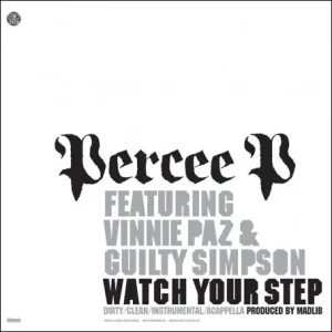 Watch Your Step (Produced by Madlib)