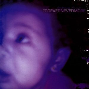 Forevernevermore (Smokey colour vinyl w/ obi strip)